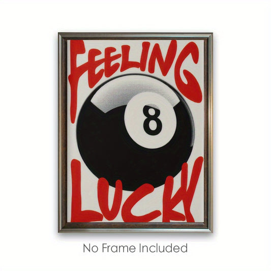 Affiche billard drôle Feeling Lucky pour une déco chaleureuse et moderne avec votre meilleur ami.