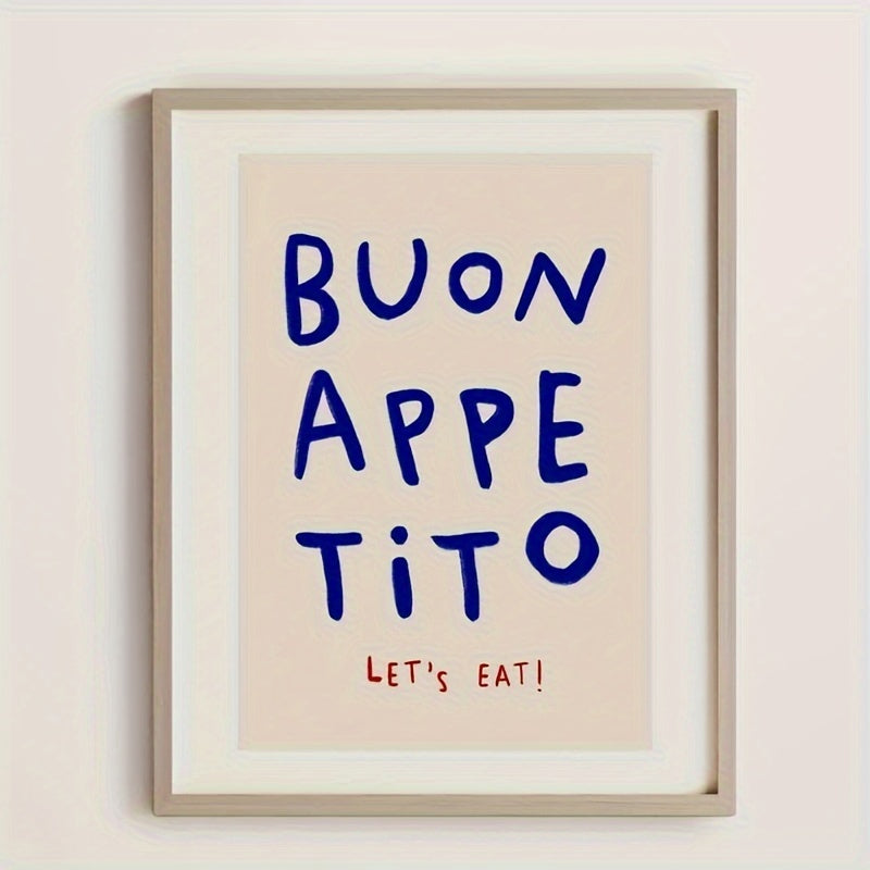 Affiche Buon Appetito : une touche feel good pour votre cuisine italienne moderne et chaleureuse.